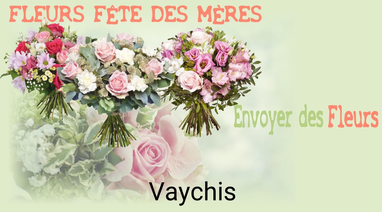 Bouquet de Fête des Mères livré à Vaychis
